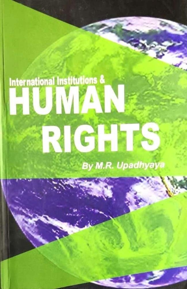 International Institutions &amp; Human Rights