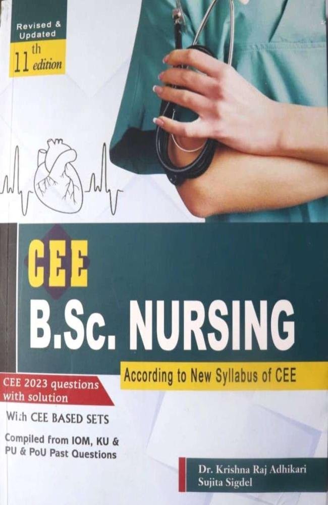 CEE B.Sc. Nursing- Dr. Krishna Raj Adhikari &amp; Sujita Sigdel