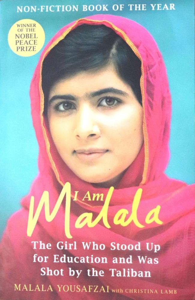 I am Malala: The Girl Who Stood Up for Education and Was Shot by the Taliban by Malala Yousafzai