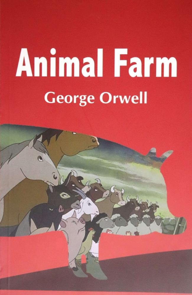 Animal Farm by George Orwell