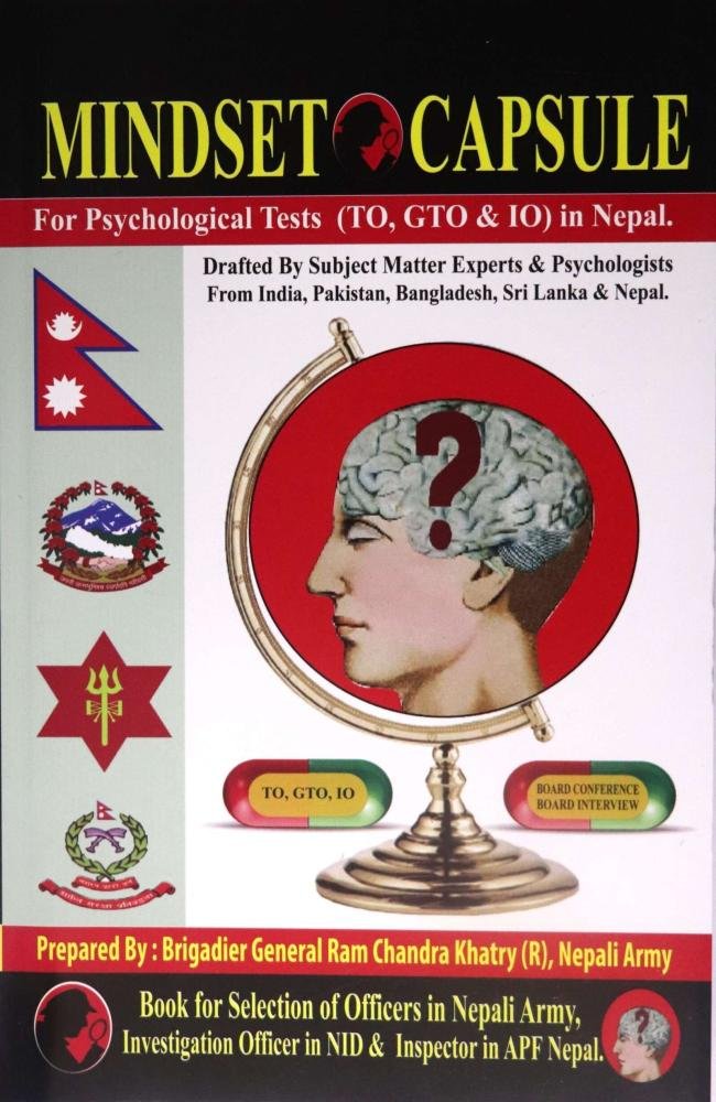 Mindset Capsule by Brigadier General Ram Chandra Khatry (R)