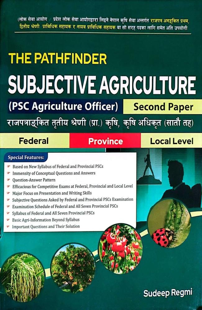 The Pathfinder Subjective Agriculture, Second Paper- Sundeep Regmi