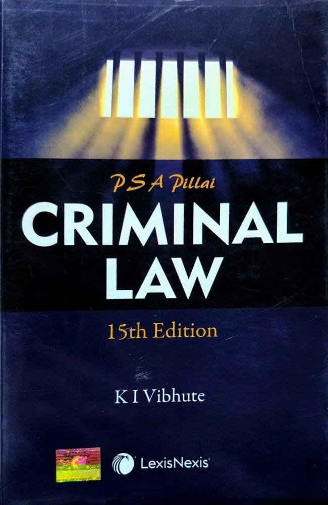 PSA Pillai Criminal Law 15th Edition by K.I. Vibhute (LexisNexis)
